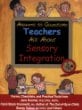 teachers ask about sensory integration